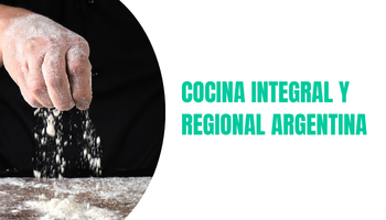 COCINA INTEGRAL Y REGIONAL ARGENTINA