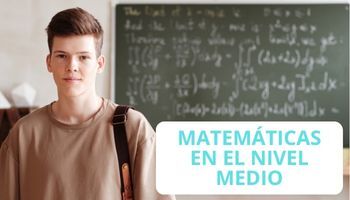 Matemáticas en nivel medio